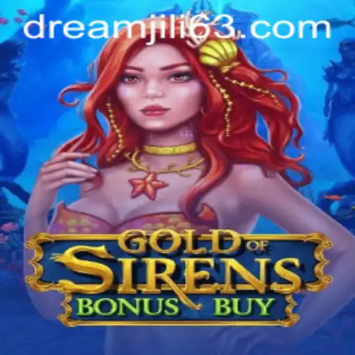Exploring the Mystical Realms of GoldofSirensBonusBuy with DREAMJILI